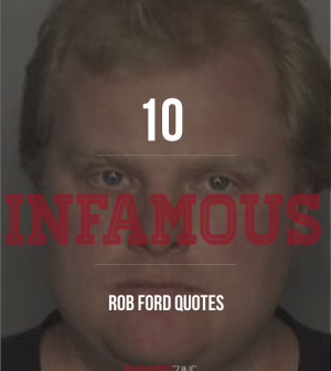 Rob ford quotes stupid quotes #9
